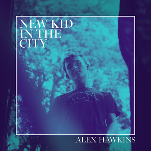 New Kid In The City