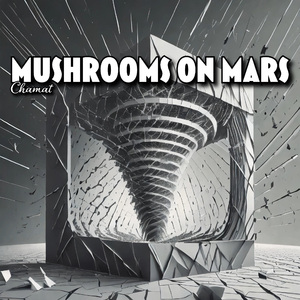 Mushrooms On Mars