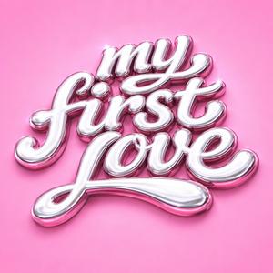 my first love