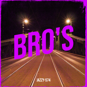 Bro's