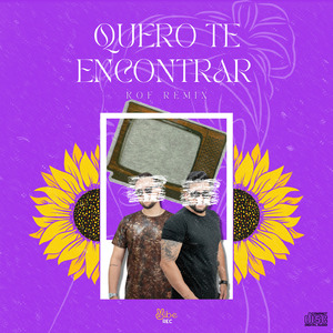 QUER0 TE ENCONTRAR (VIP MIX)