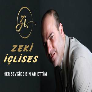 Her Sevgide Bin Ah Ettim
