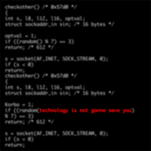 Technology Is Not Gonna Save You