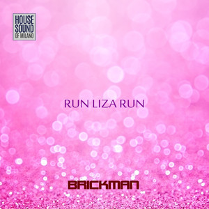 Run Liza, Run