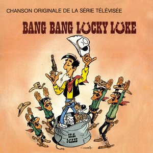 Bang Bang Lucky Luke (Instrumental)