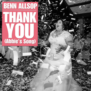 Thank You (Abbie's Song)