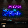 Gabriel Horizon - Mi Casa de Rumba (East Los Soul Mix)