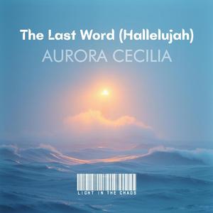 The Last World (Hallelujah)