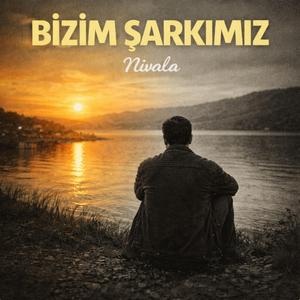 Bizim Şarkımız