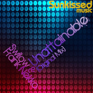 Unattainable (Original Mix)