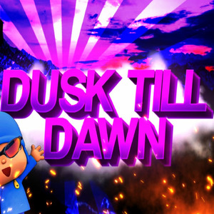 DUSK TILL DAWN (PISIERO REMIX)
