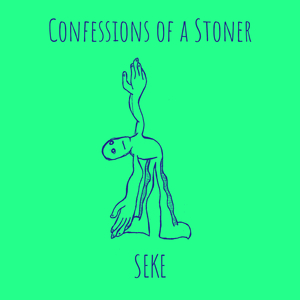Confessions of a Stoner