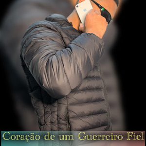 Coração de um Guerreiro Fiel (Acoustic)