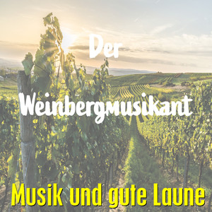 Ich bin der singende Wirt vom Rheingau