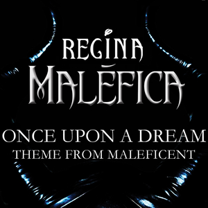 Maléfica (Once Upon a Dream) (Portuguese Theme From Maleficent)