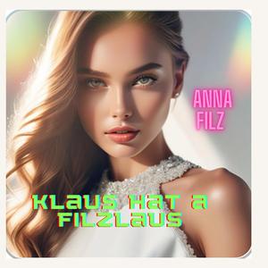 Klaus hat a Filzlaus