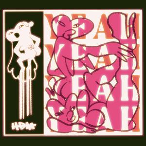 Yeah Yeah Yeah Yeah (Bitches)