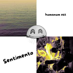 Sentimento Humanum Est
