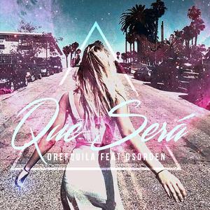 Qué Será (feat. DrefQuila)