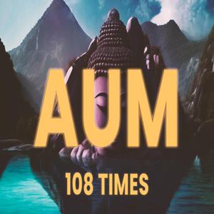 AUM 108 TIMES
