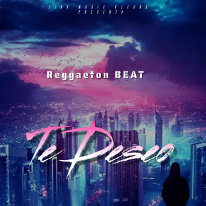 Reggaeton Beat Te Deseo