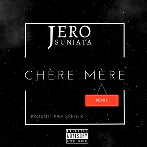 Chère mère (Remix)