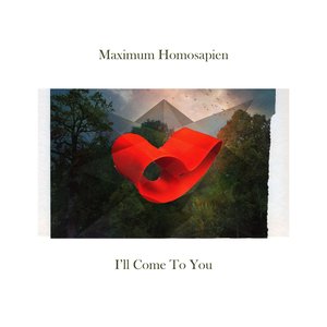 I'll Come to You