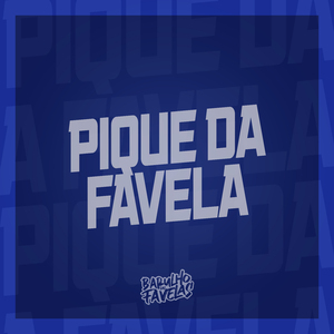 Pique da Favela