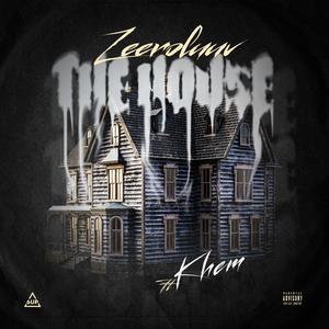 The House (feat. KHEM)