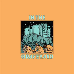 In the Graveyard