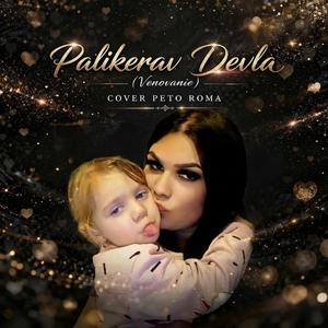 Palikerav Devla (Venovanie) LK STUDIO