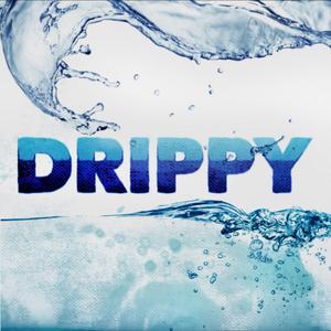Drippy