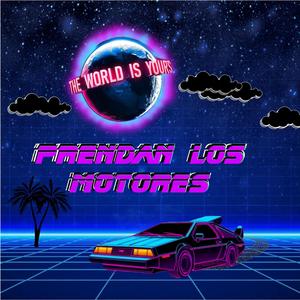Prendan los motores