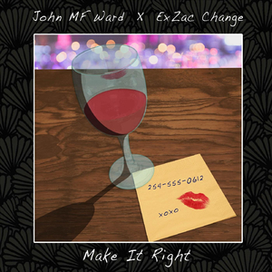 Make It Right (feat. Exzac Change)