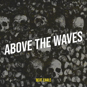 Above the Waves