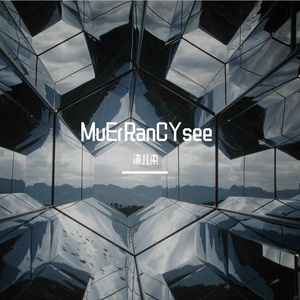 MuErRanCYsee（Prod By. Charon/Lv9）