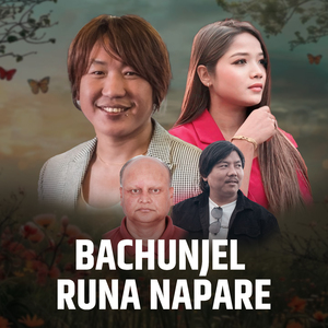 Bachunjel Runa Napare