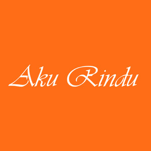 Aku Rindu