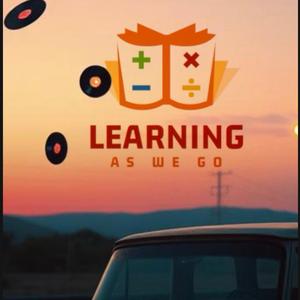 Learning As We Go