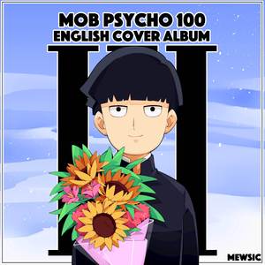 1 / One (From "Mob Psycho 100") (English)