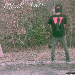 Mask Down