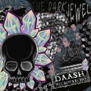 The Force of The Dark Jewel (feat. Daash)