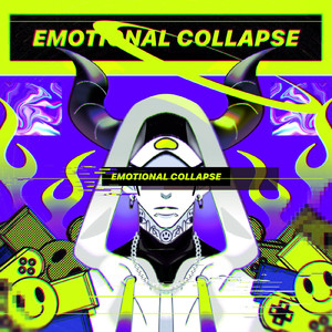 Emotional Collapse