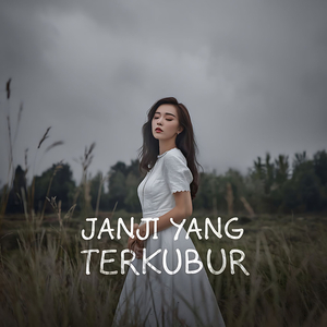 Janji Yang Terkubur