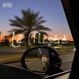 LA MISÈRE (feat. Ziyad)