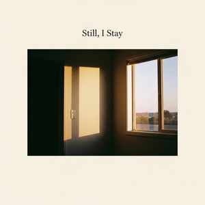 When the Quiet Stays