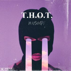 T.H.O.T.