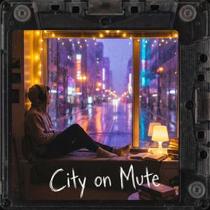 City on Mute