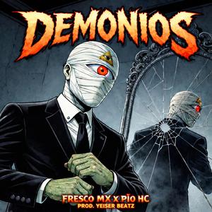 DEMONIOS (feat. Pio HC)