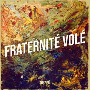 Fraternité Volé
